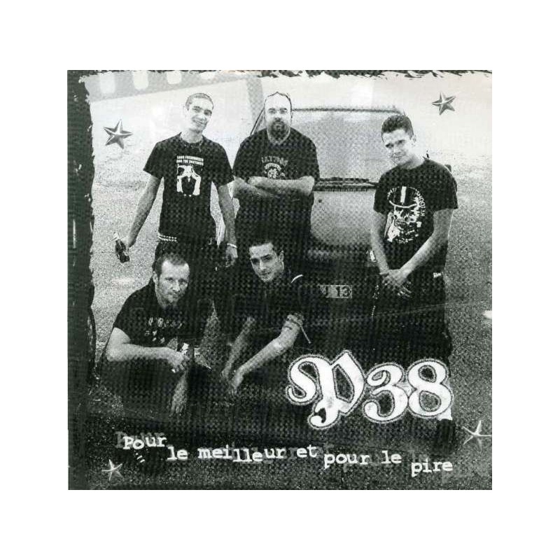 P38  (MARS) - Pour le meilleur et pour le pire - 7'' NEUF 